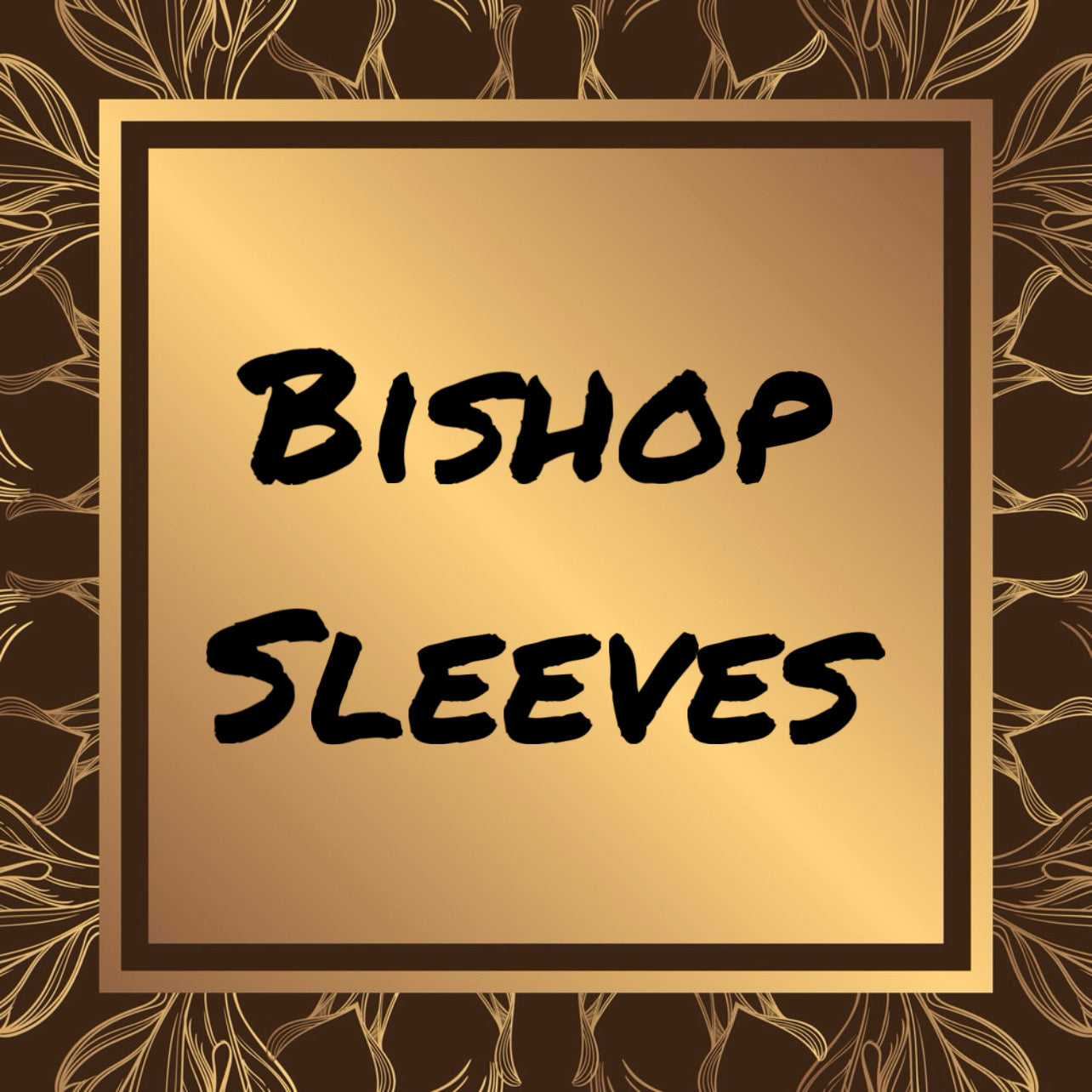 Bishop Sleeves